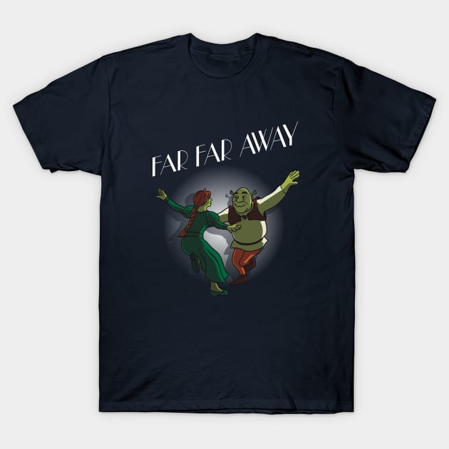 Far Far Away T-Shirt by jasesa